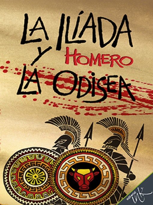 Title details for La Ilíada y la Odisea by Enrique Martínez Blanco - Available